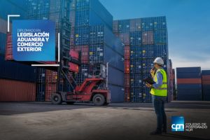 Diplomado en Legislación Aduanera y Comercio Exterior